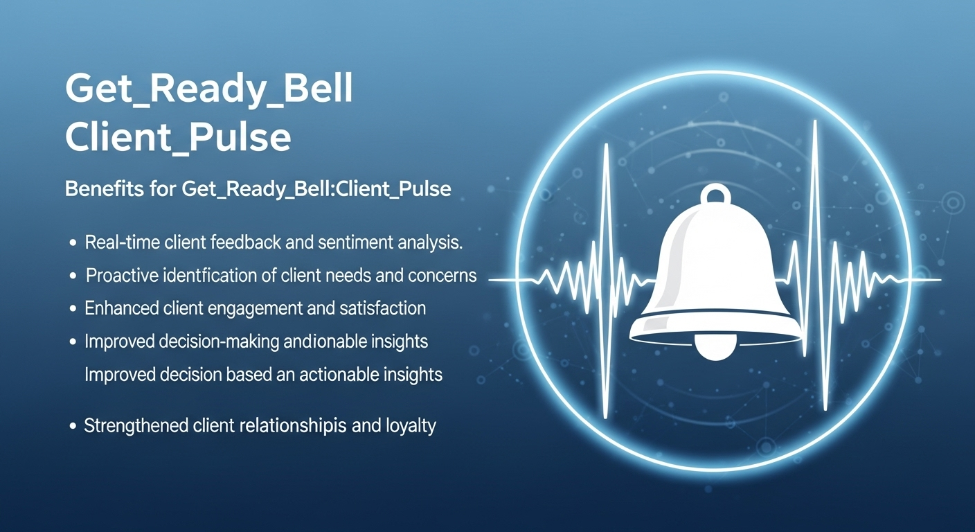 Benefits for Get_Ready_BellClient_Pulse